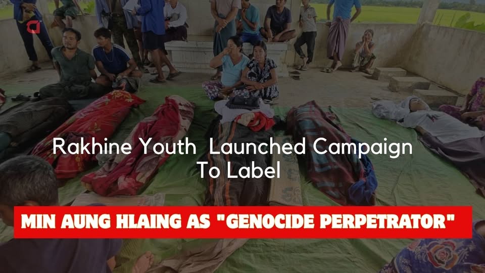Rakhine Youth Launched Campaign To Label Min Aung Hlaing as “Genocide Perpetrator”